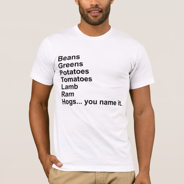 Camiseta Feijões, verdes, batatas, tomates… (Frente)