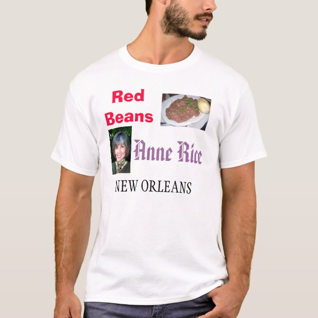 Camiseta Feijões vermelhos de Nova Orleães/Anne Rice (Frente)