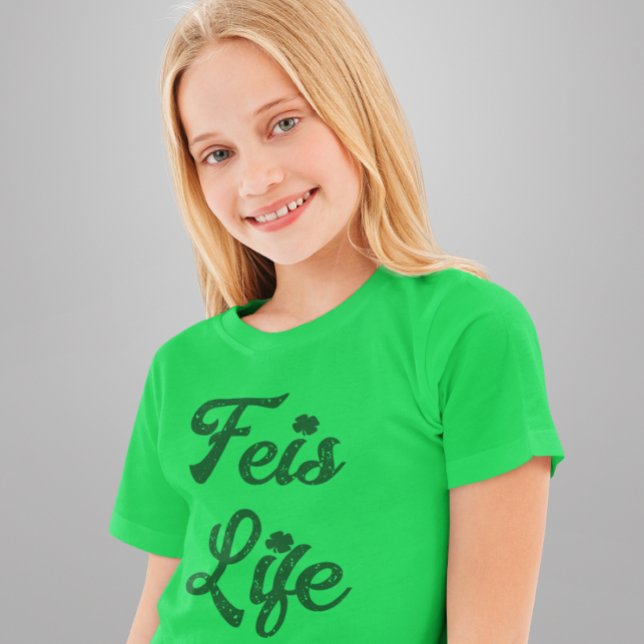 Camiseta Feis Life Irish Dancer (Criador carregado)