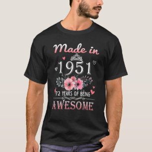 Camiseta Feita Em 1951 Com 72 Anos De Idade, 72 Anos De Ida