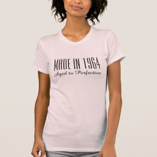 Camiseta Feita em 1964, à perfeição, para as mulheres
