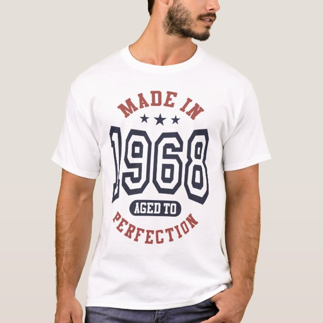 Camiseta Feita Em 1968 Com Idade Para Perfeição Aniversário (Frente)