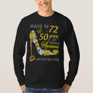 Camiseta Feita Em 1972 50 Anos De Esforço