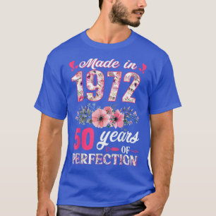 Camiseta Feita Em 1972, Presente De 50 Anos De Idade Floral
