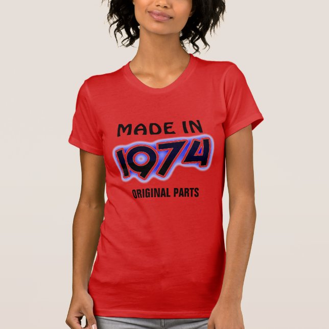 Camiseta "feita em 1974, peças originais" (Frente)
