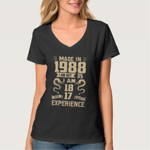 Camiseta Feita Em 1988 Não Tenho 35 Eu Tenho 18 Anos Com 17
