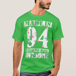 Camiseta Feita Em 1994 Feliz Aniversário Para Mim Nana Mãe 