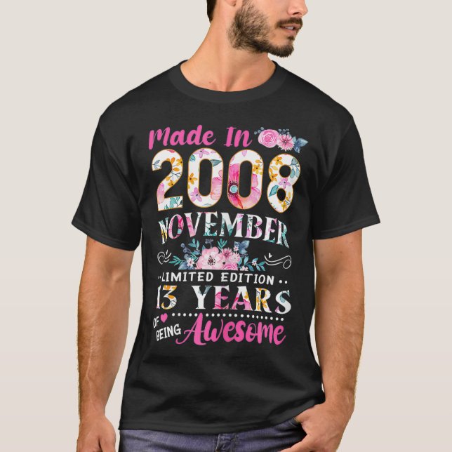 Camiseta Feita Em 2008 Novembro Aniversário De 13 Anos De S (Frente)