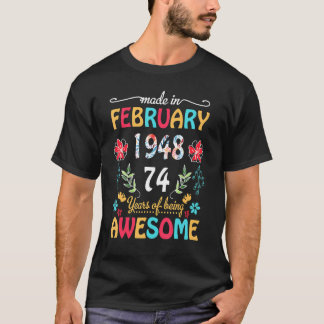 Camiseta Feita Em Fevereiro De 1948 Com 74 Anos 74 Anos