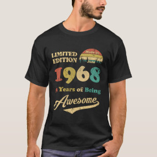 Camiseta Feita Em Junho De 1968 55 Anos De Esforço