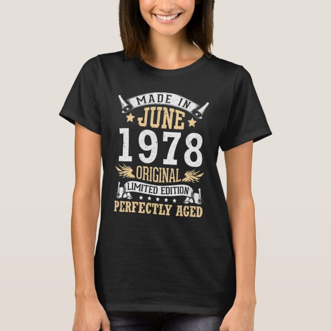 Camiseta Feita Em Junho De 1978 Original Com Idade Perfeita (Frente)