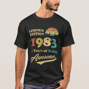 Camiseta Feita Em Junho De 1983 40 Anos De Esforço
