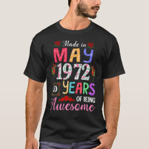 Camiseta Feita Em Maio De 1972 Com 50 Anos De Idade Floral