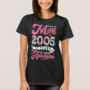 Camiseta Feita Em Maio De 2005 Com 17 Anos De Idade, 17 Ano