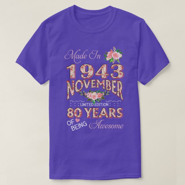 Camiseta Feita Em Novembro De 1943 Com 80 Anos De Idade Flo (Frente do Design)