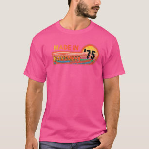 Camiseta Feita Em Novembro De 1975 Incrível Desde 1975