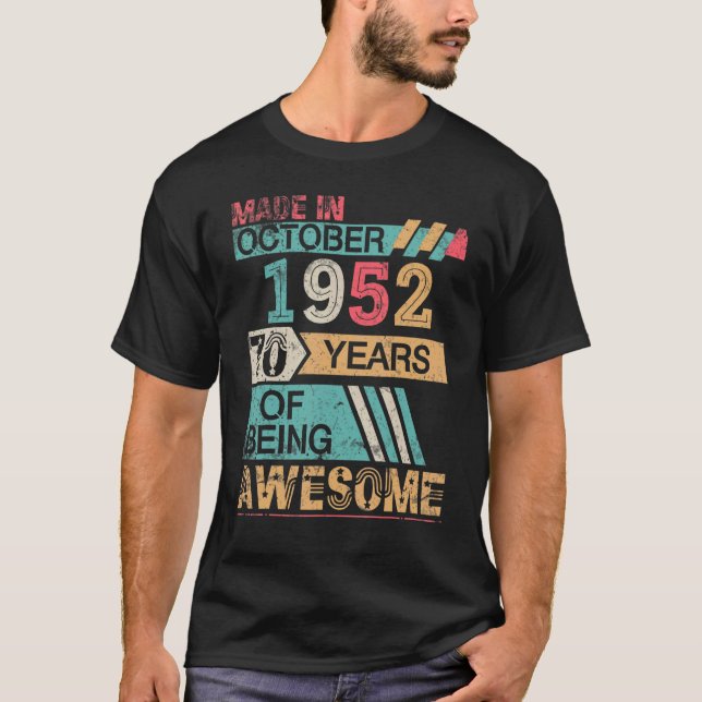Camiseta Feita Em Outubro De 1952 Feliz Aniversário Há 70 A (Frente)