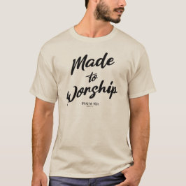Camiseta Feita para Adorar Salmo 95:1