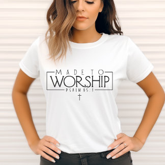 Camiseta Feita para Culto-Salm 95:1, citação - Fé Cristã