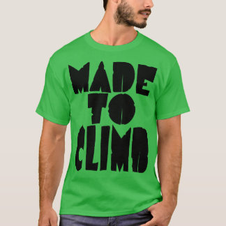 Camiseta Feita para escalar alpinistas e montanhas 1