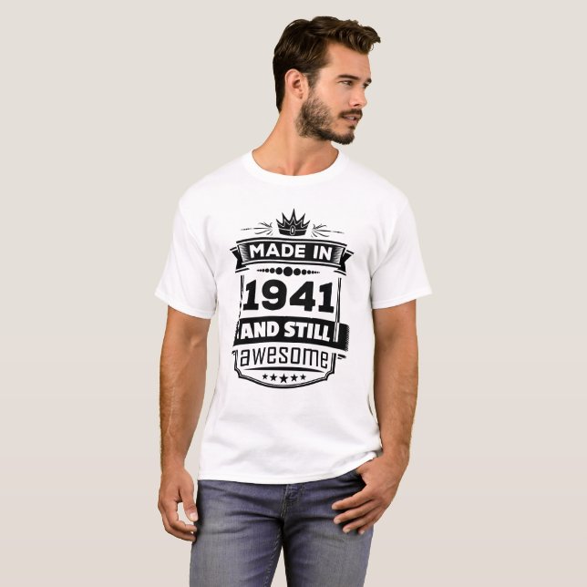 Camiseta Feito em 1941 e ainda impressionante (Frente Completa)