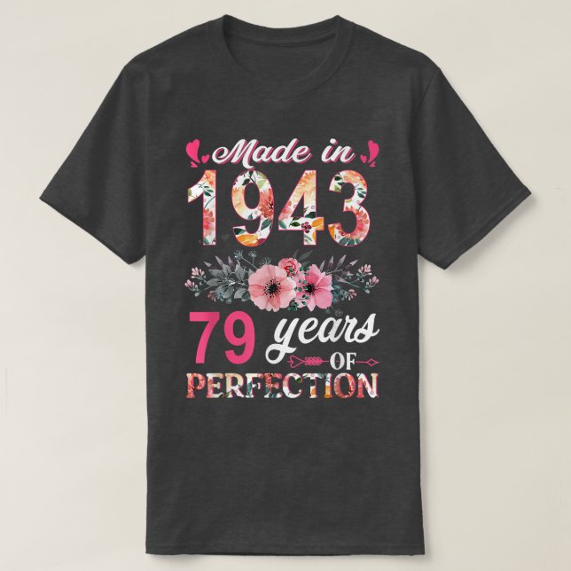 Camiseta Feito Em 1943, Em 79 Anos, Um Presente De 79 Anos (Frente do Design)