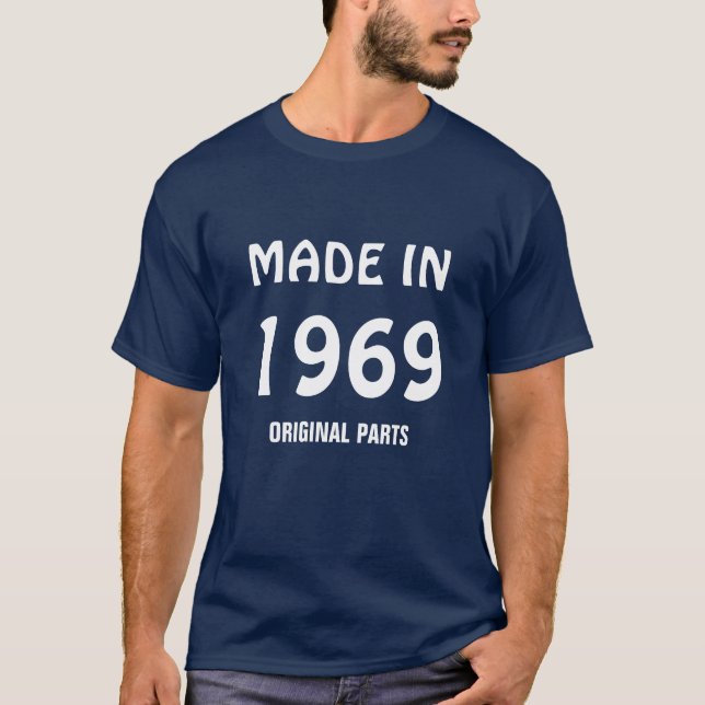 Camiseta Feito em 1969, Partes originais, t-shirt (Frente)