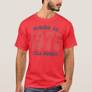 Camiseta Feito em 1975, com números de safra ainda em balan