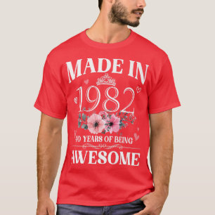 Camiseta Feito Em 1982, Presente De aniversário de 40 anos
