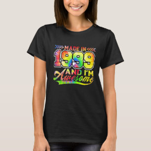 Camiseta Feito em 1999 e eu sou o melhor Tie Dye Colorful B