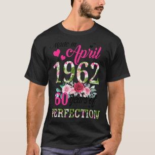 Camiseta Feito Em Abril De 1962, Com 60 Anos De Idade
