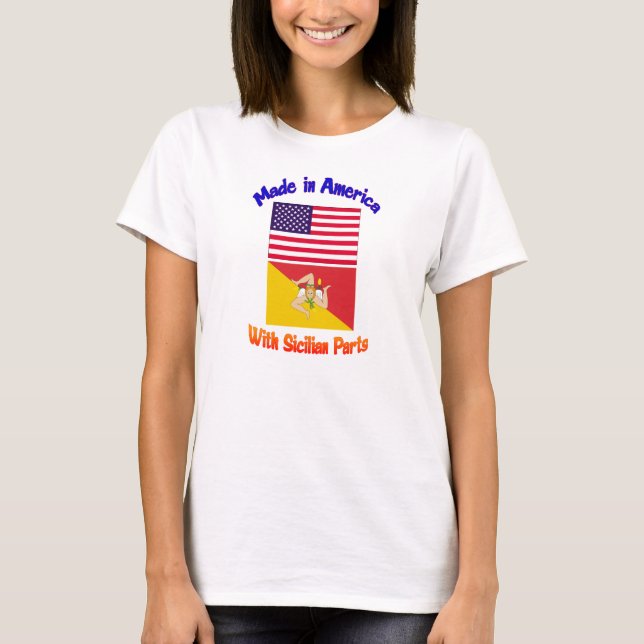 Camiseta Feito em Americia com peças sicilianos (Frente)