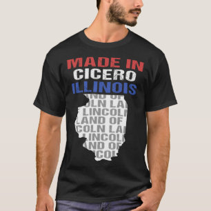 Camiseta Feito em Cícero Illinois