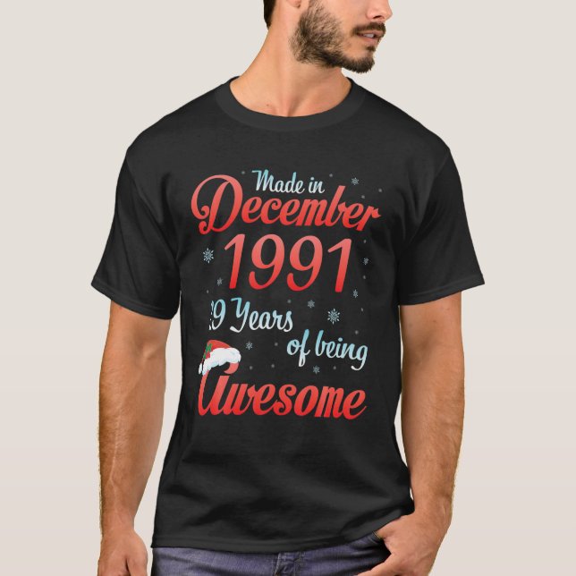 Camiseta Feito Em Dezembro De 1991 Feliz Aniversário De 29  (Frente)
