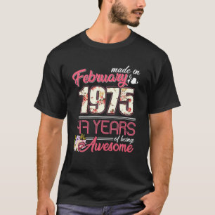 Camiseta Feito Em Fevereiro De 1975 Floral 45 Anos De Idade