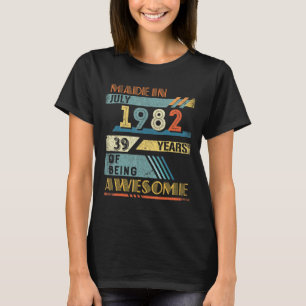Camiseta Feito Em Julho De 1982, Aos 39 Anos, 39 Anos