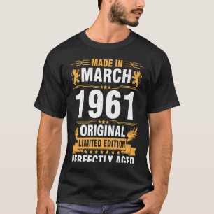 Camiseta Feito Em Março De 1961 Original Ltd Edition Perfec