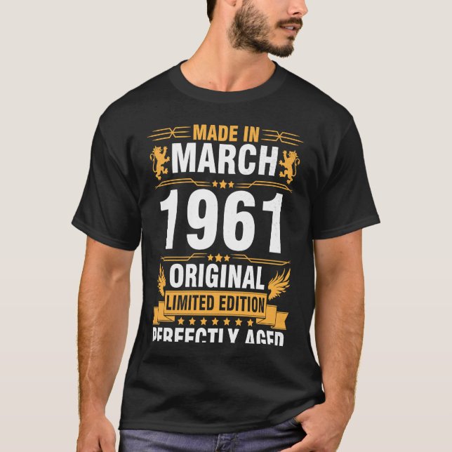 Camiseta Feito Em Março De 1961 Original Ltd Edition Perfec (Frente)