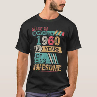 Camiseta Feito Em Novembro De 1960 Feliz Aniversário, 62 An
