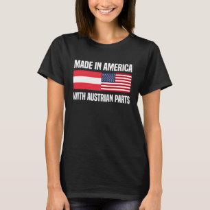 Camiseta Feito na América com a Austrian Parts Ameri