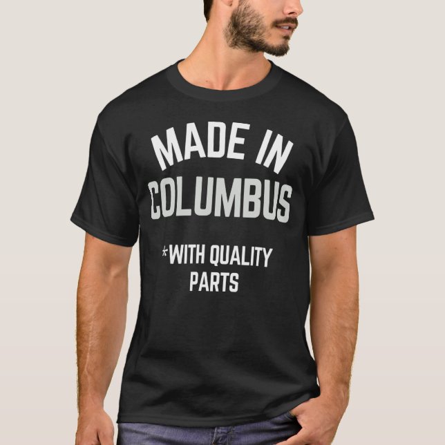Camiseta Feito No Nascer De Slogan Columbus 1 (Frente)