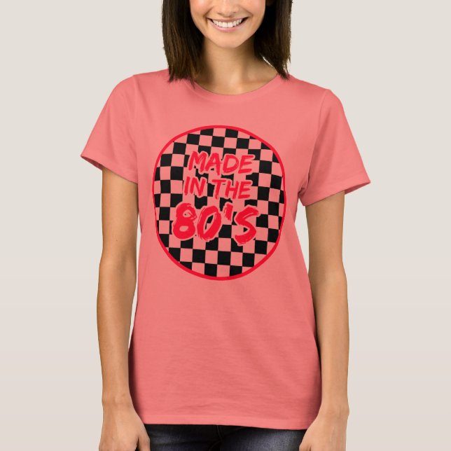 Camiseta Feito nos anos 80 (Frente)