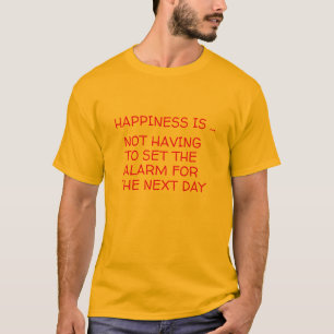 Camiseta felicidade aposentadoria engraçado aposentado desi
