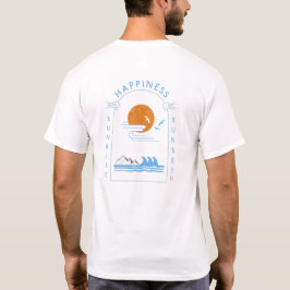 Camiseta Felicidade do nascer ao pôr do sol - Citações de a