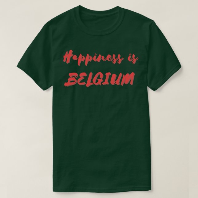 Camiseta Felicidade é a Bélgica (Frente do Design)