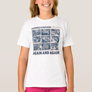 Camiseta Felicidade é assistir aos AMIGOS™ de novo e de 