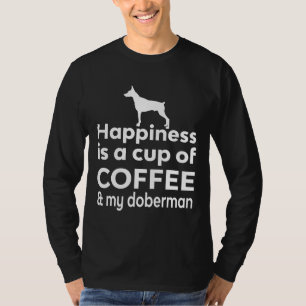 Camiseta Felicidade É Café Amp Meu Doberman