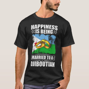 Camiseta Felicidade É Casada Com Um Djibutiano
