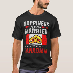 Camiseta Felicidade É Casada Com Um Marido Canadiano W