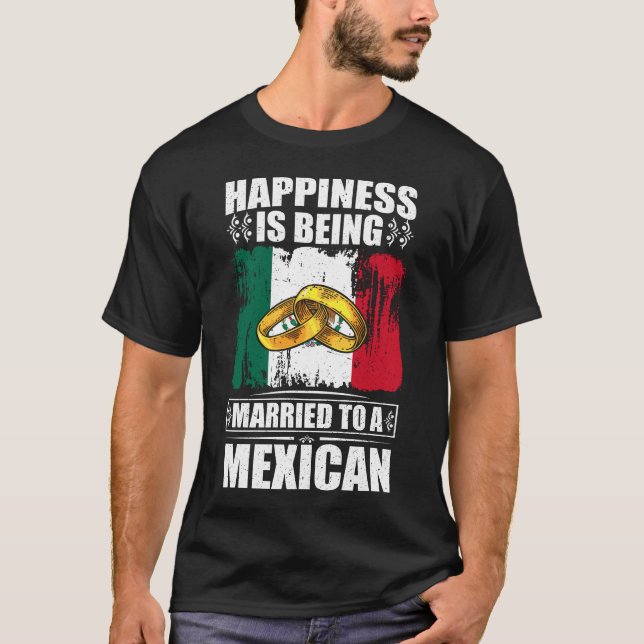 Camiseta Felicidade É Casada Com Um Mexicano (Frente)